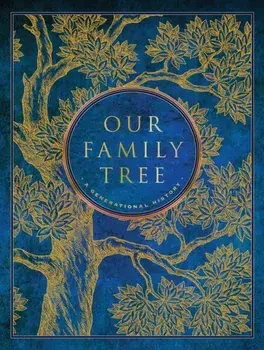 Our Family Tree. A Generational History, Hardback/Julie Bunton