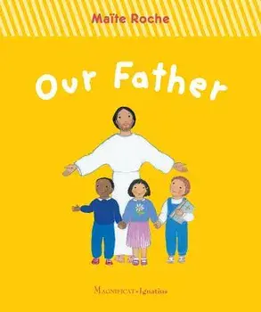 Our Father/Maite Roche