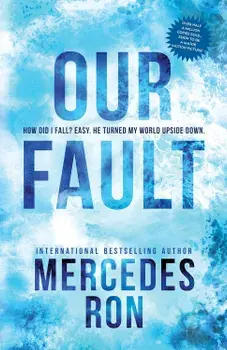 Our Fault/Mercedes Ron