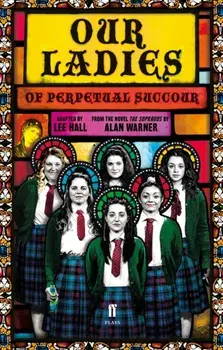 Our Ladies of Perpetual Succour, Paperback/Lee Hall