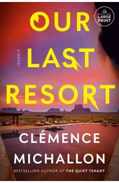 Our Last Resort - Clémence Michallon
