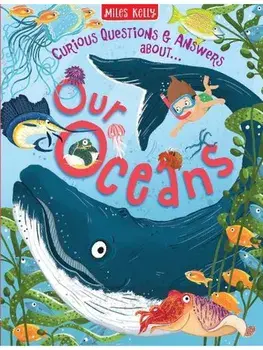 Our Oceans, Paperback/Miles Kelly