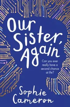 Our Sister, Again, Paperback/Sophie Cameron