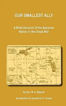 Our Smallest Ally, Paperback/William Ainger Wigram