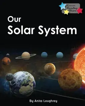 Our Solar System, Paperback/Anita Loughrey
