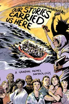 Our Stories Carried Us Here, Hardcover/Tea Rozman Clark