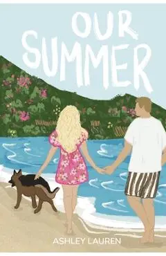 Our Summer - Ashley Lauren