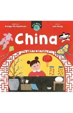 Our World: China - Songju Ma Daemicke