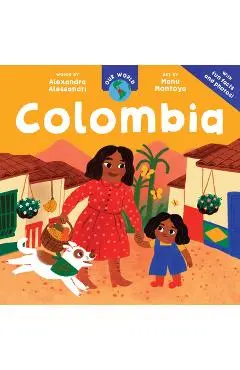 Our World: Colombia - Alexandra Alessandri