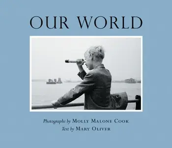 Our World, Paperback/Mary Oliver