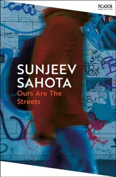 Ours are the Streets, Paperback/Sunjeev Sahota