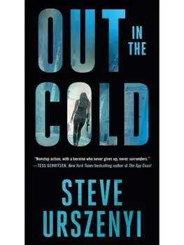 Out in the Cold, Paperback/Steve Urszenyi