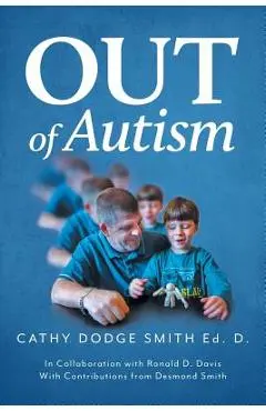 Out of Autism - Cathy Dodge Smith