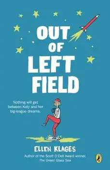 Out of Left Field, Paperback/Ellen Klages