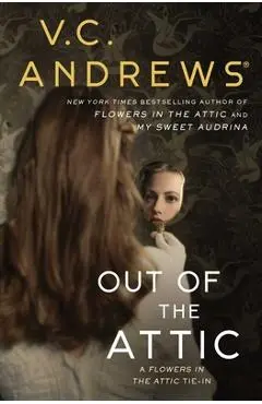 Out of the Attic, Volume 10 - V. C. Andrews