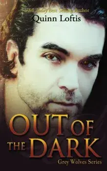 Out of the Dark, Paperback/Quinn Loftis