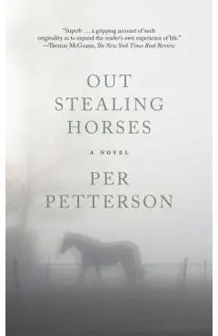 Out Stealing Horses - Per Petterson