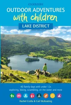 Outdoor Adventures with Children - Lake District, Paperback/Carl McKeating