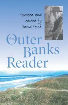 Outer Banks Reader, Paperback/David Stick