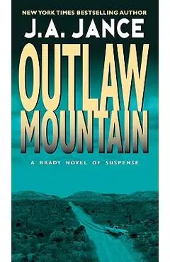 Outlaw Mountain - J. A. Jance