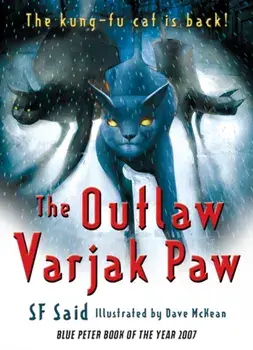 Outlaw Varjak Paw, Paperback/S. F. Said