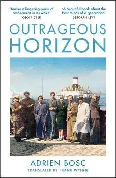 Outrageous Horizon. Main, Paperback/Adrien Bosc