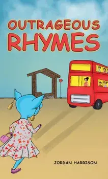 Outrageous Rhymes, Paperback/Jordan Harrison