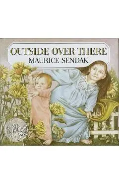 Outside Over There - Maurice Sendak