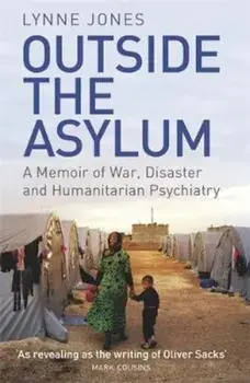 Outside the Asylum, Paperback/Lynne Jones