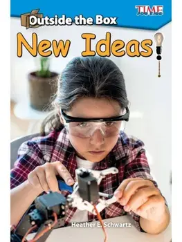 Outside the Box: New Ideas!, Paperback/Heather Schwartz
