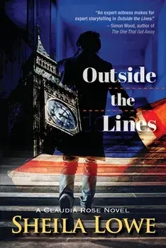 Outside the Lines: A Claudia Rose Novel, Paperback/Sheila Lowe