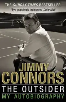 Outsider: My Autobiography, Paperback/Jimmy Connors