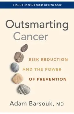 Outsmarting Cancer: Risk Reduction and the Power of Prevention - Adam Barsouk