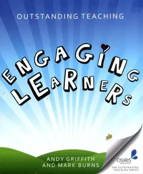 Outstanding Teaching. Engaging Learners, Paperback/Mark Burns