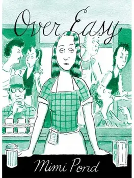 Over Easy, Paperback/Mimi Pond