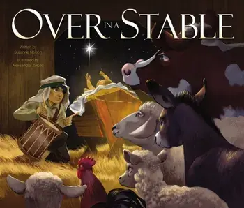 Over in a Stable, Hardback/Suzanne Nelson