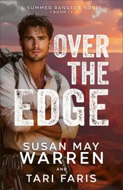 Over the Edge - Susan May Warren