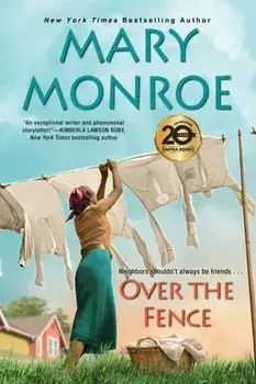 Over the Fence, Paperback/Mary Monroe