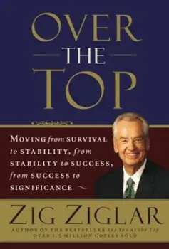 Over the Top, Paperback/Zig Ziglar
