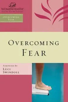 Overcoming Fear, Paperback/Margaret Feinberg