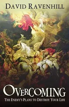 Overcoming the Enemy's Plans to Destroy Your Life, Paperback/David Ravenhill