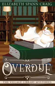 Overdue, Paperback/Elizabeth Spann Craig