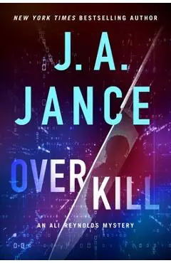 Overkill - J. A. Jance