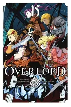 Overlord, Vol. 15 (manga), Paperback/Hugin Miyama
