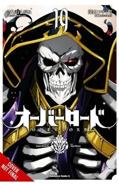 Overlord, Vol. 19 (Manga) - Kugane Maruyama