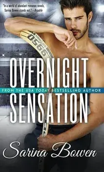 Overnight Sensation, Hardcover/Sarina Bowen