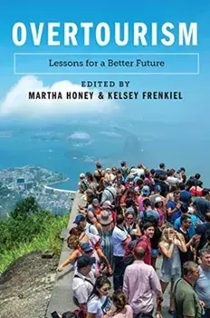 Overtourism. Lessons for a Better Future, Paperback/***