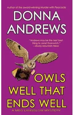 Owls Well That Ends Well - Donna Andrews
