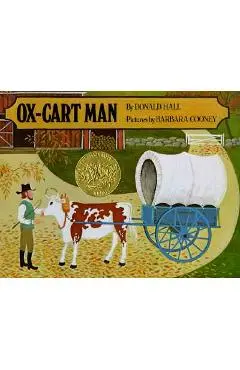 Ox-Cart Man - Donald Hall