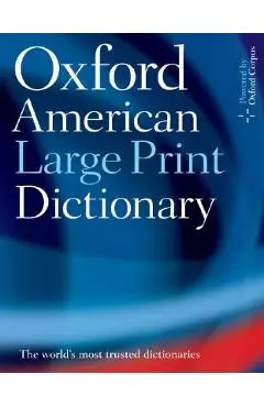 Oxford American Large Print Dictionary - Oxford University Press